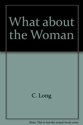 What about the Woman?