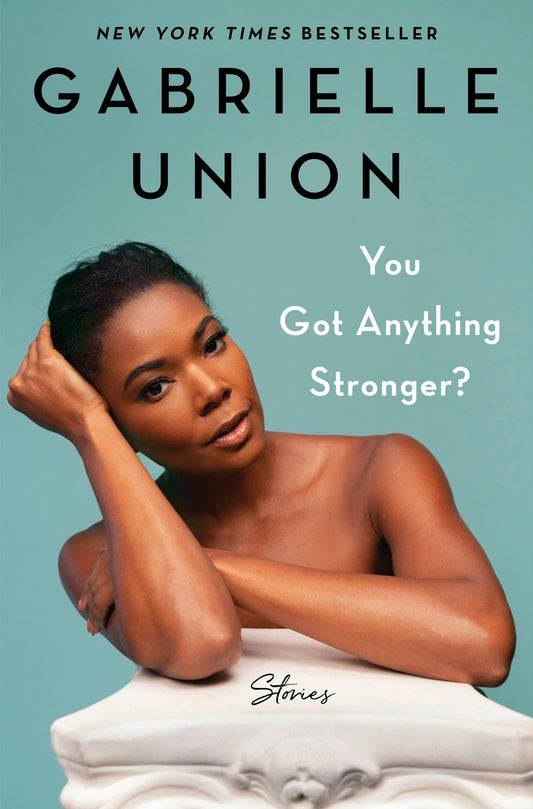 You Got Anything Stronger?: Stories - 6264