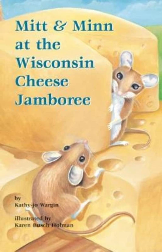 Mitt & Minn at the Wisconsin Cheese Jamboree (Mitt Midwest Series, 3) - 6389