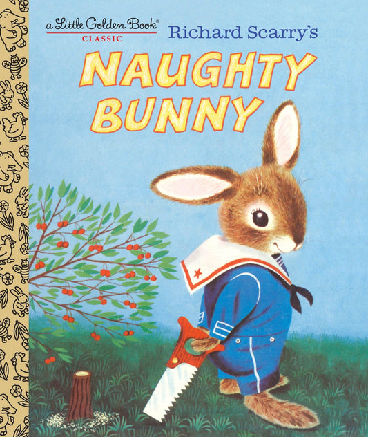 Richard Scarry's Naughty Bunny (Little Golden Book) - 1667