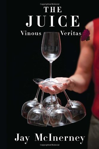The Juice: Vinous Veritas - 1356