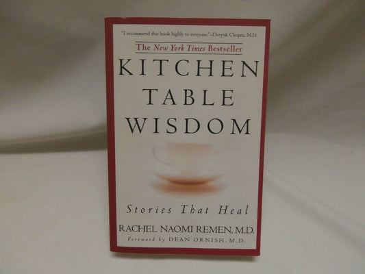 Kitchen Table Wisdom: Stories That Heal - 7017