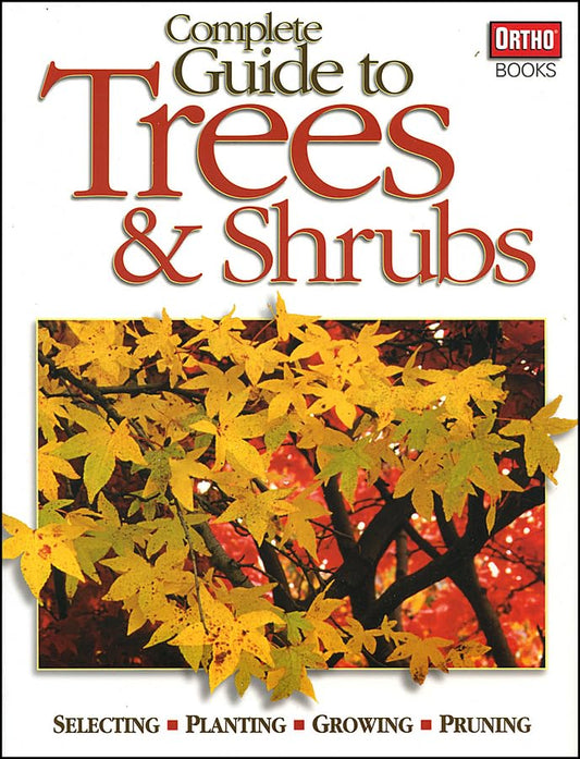 Complete Guide to Trees and Shrubs - 2042