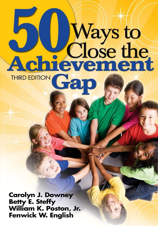 50 Ways to Close the Achievement Gap - 5749