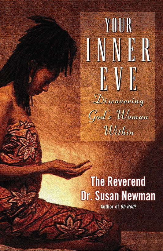 Your Inner Eve: Discovering God's Woman Within - 5027