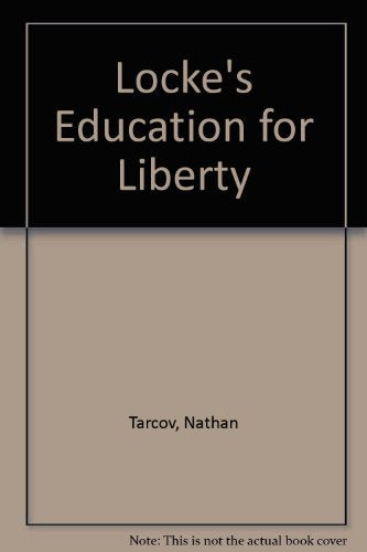 Locke's Education for Liberty - 250