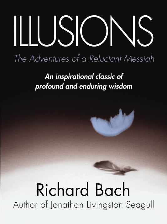 Illusions : The Adventures of a Reluctant Messiah - 2591