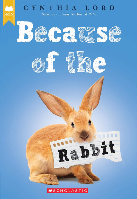 BECAUSE OF THE RABBIT (SCHOLASTI - 1177