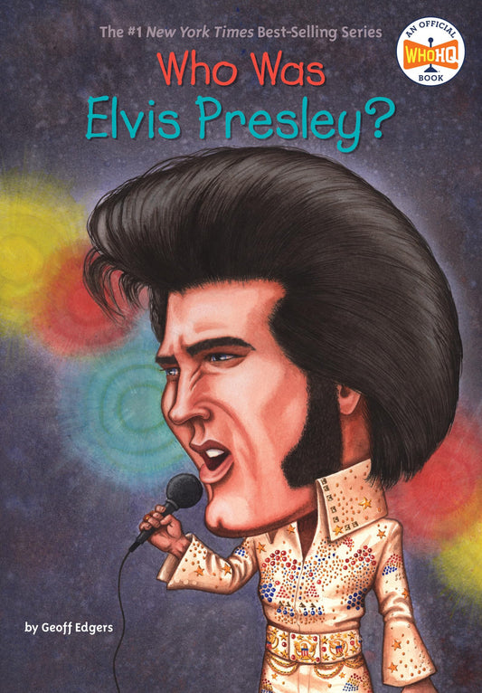 Who Was Elvis Presley? - 2641