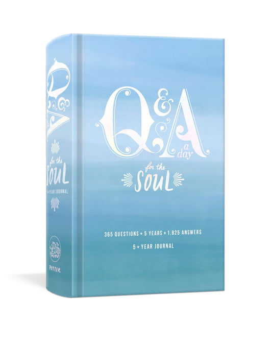 Q&A a Day for the Soul: 365 Questions, 5 Years, 1,825 Answers - 7756