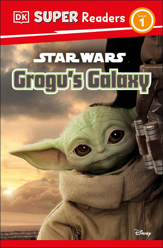 DK Super Readers Level 1 Star Wars Grogu's Galaxy: Meet Mando's New Friend! - 9159