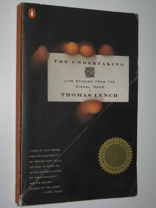 The Undertaking: Life Studies from the Dismal Trade - 8918