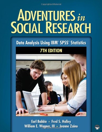 Adventures in Social Research: Data Analysis Using IBM® SPSS® Statistics - 5630