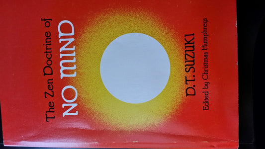 The Zen Doctrine of No Mind - 2680