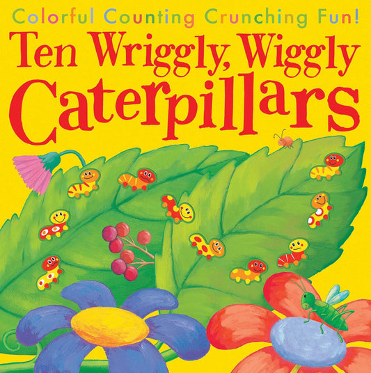 TEN WRIGGLY WIGGLY CATERPILLARS - 1905