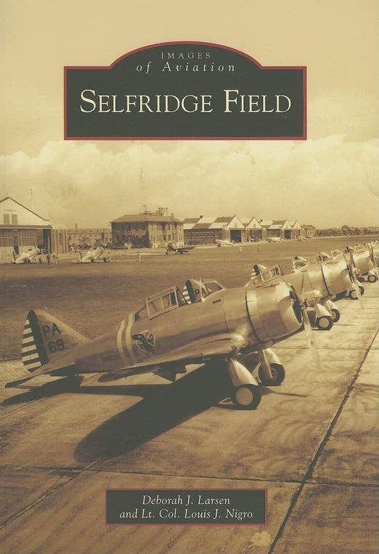 Selfridge Field (MI) (Images of Aviation) - 7187