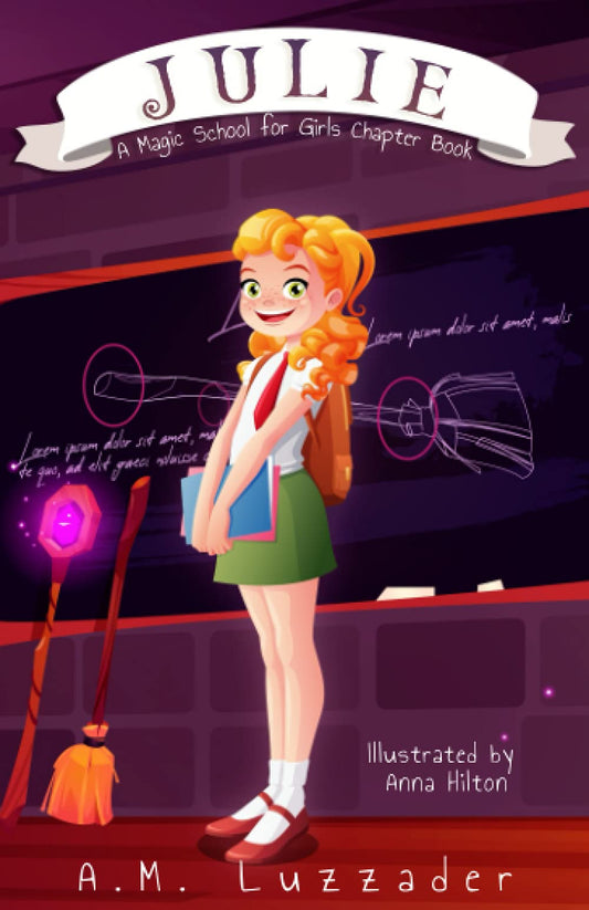 Julie: A Magic School for Girls Chapter Book - 6768