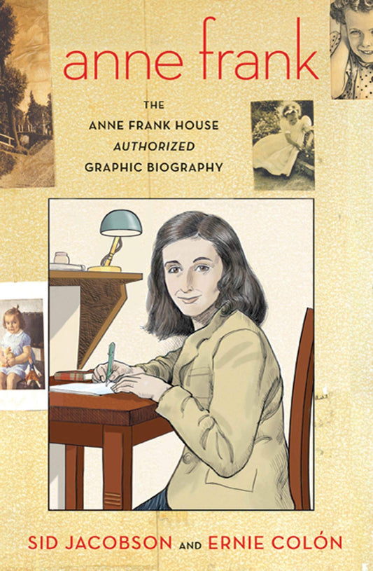 Anne Frank: The Anne Frank House Authorized Graphic Biography - 8579