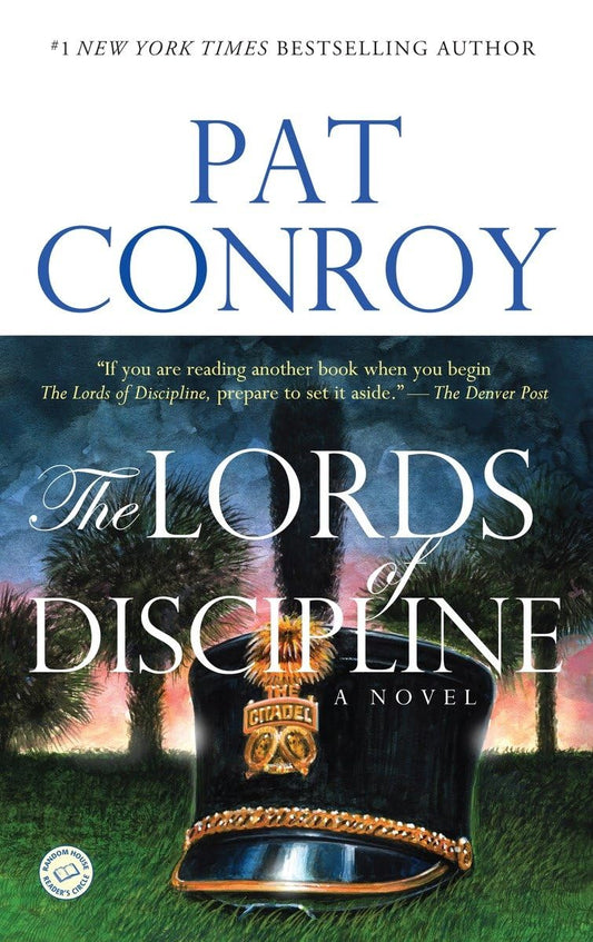 The Lords of Discipline: A Novel - 5430