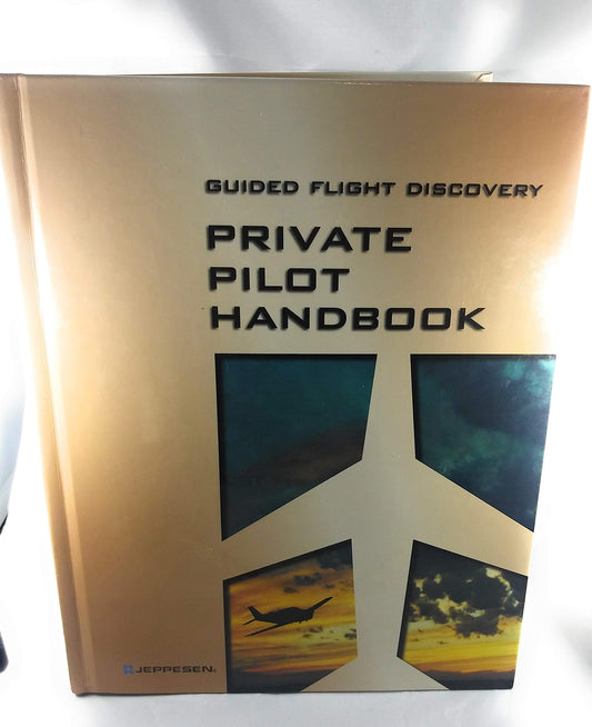 Guided Flight Discovery Private Pilot Handbook - 8305