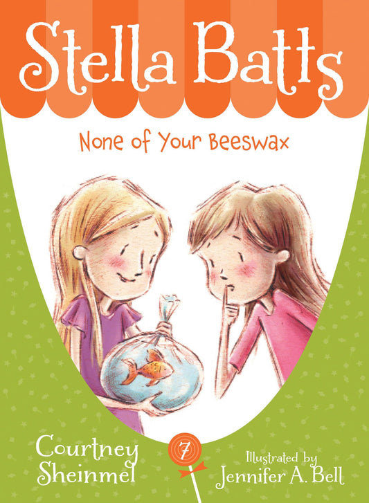 Stella Batts: None of Your Beeswax - 2153
