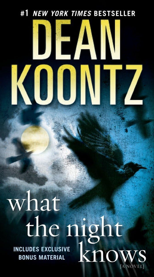 What the Night Knows: A Novel - 9650