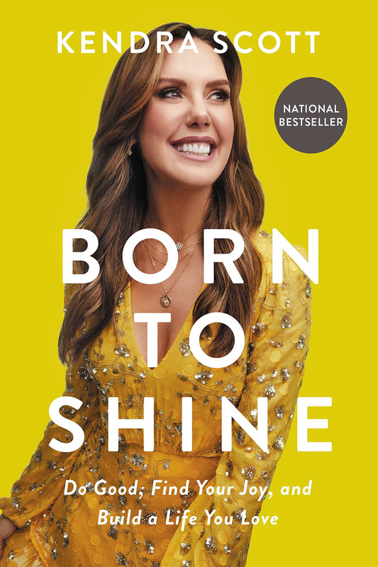 Born to Shine: Do Good, Find Your Joy, and Build a Life You Love - 4436