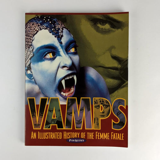 Vamps: An Illustrated History of the Femme Fatale - 4170