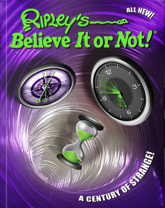 Ripley's Believe It Or Not! A Century Of Strange! (15) - 1267