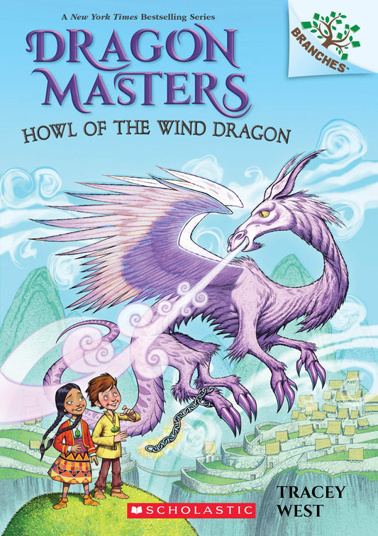 Howl of the Wind Dragon: A Branches Book (Dragon Masters #20) (20) - 6315