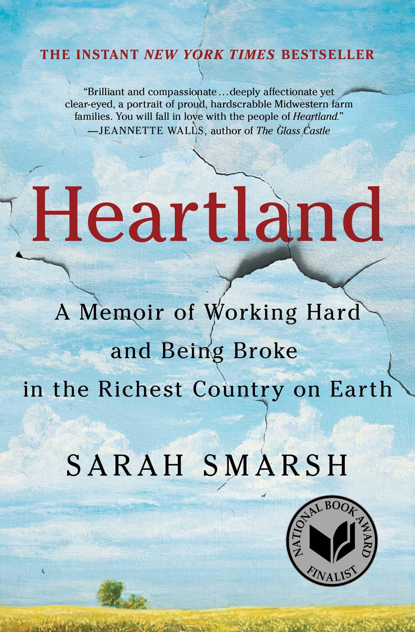 Heartland: A Memoir of Working Hard and Being Broke in the Richest Country on Earth (A Memoir of Working Hard and Being Broke in the Richest County on Earth) - 4649