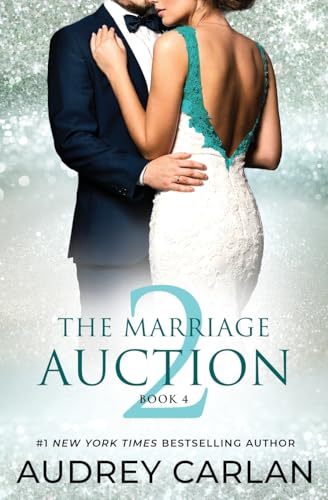 The Marriage Auction 2, Book Four - 9411