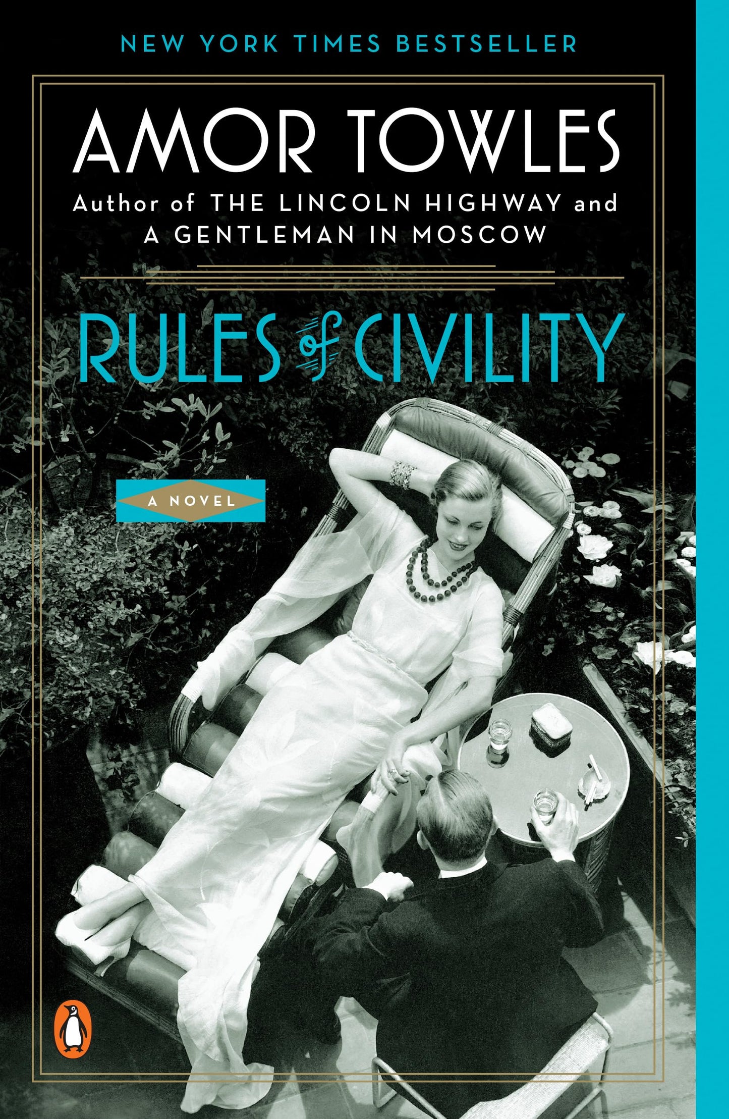Rules of Civility: A Novel - 3102