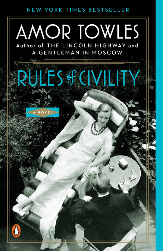 Rules of Civility: A Novel - 3102