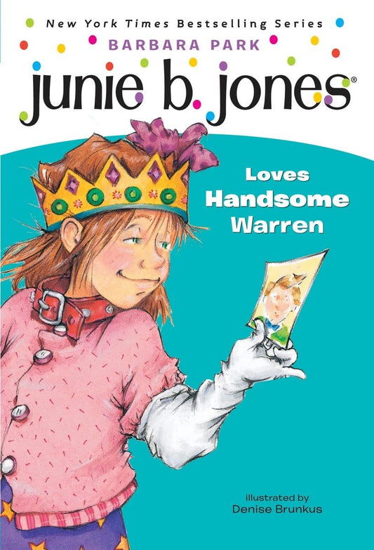 Junie B. Jones Loves Handsome Warren (Junie B. Jones, No. 7) - 4478