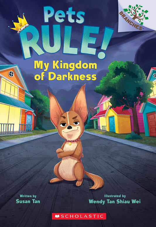 My Kingdom of Darkness: A Branches Book (Pets Rule! #1) - 5899