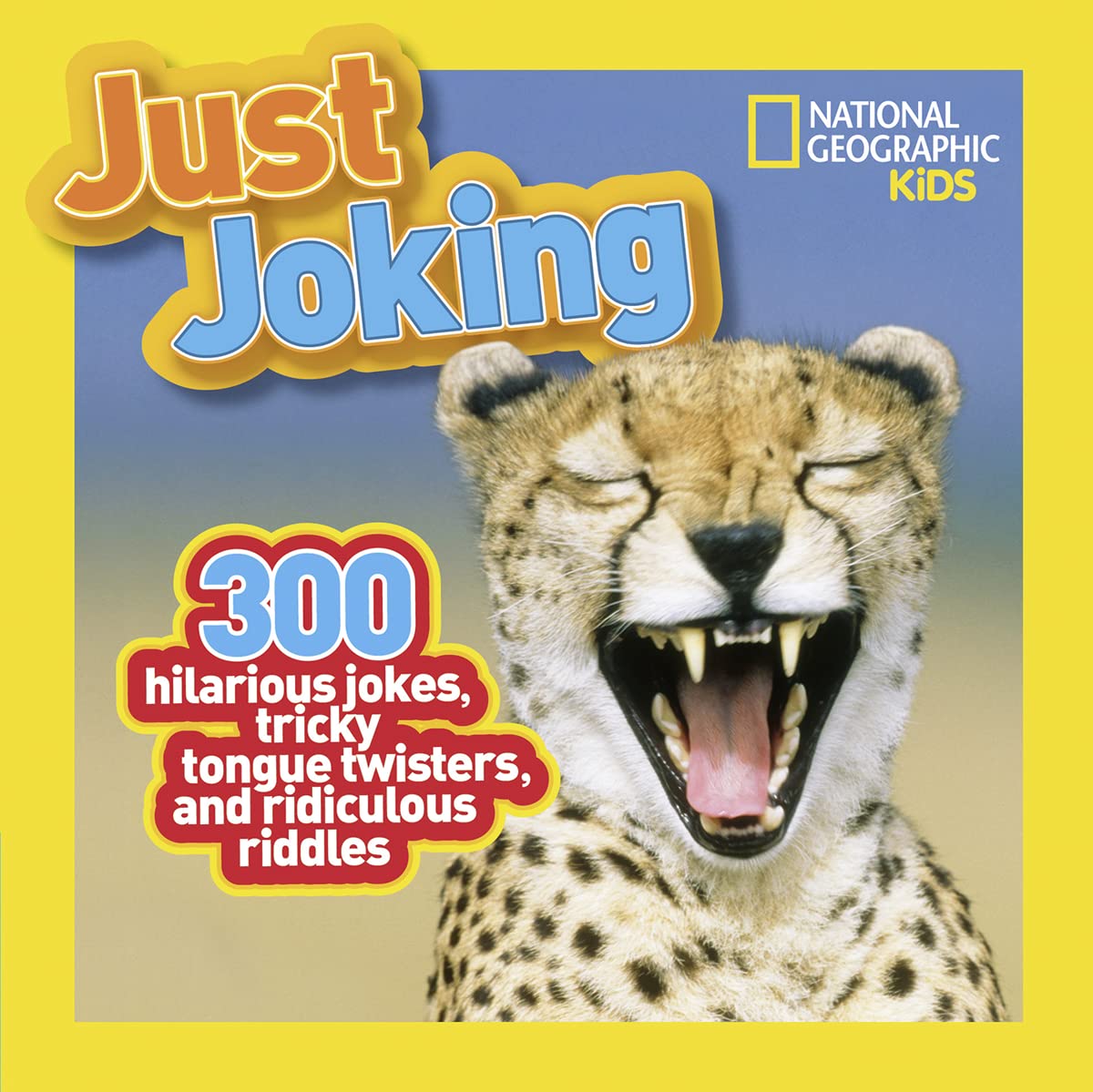 NATIONAL GEOGRAPHIC KIDS JUST JO