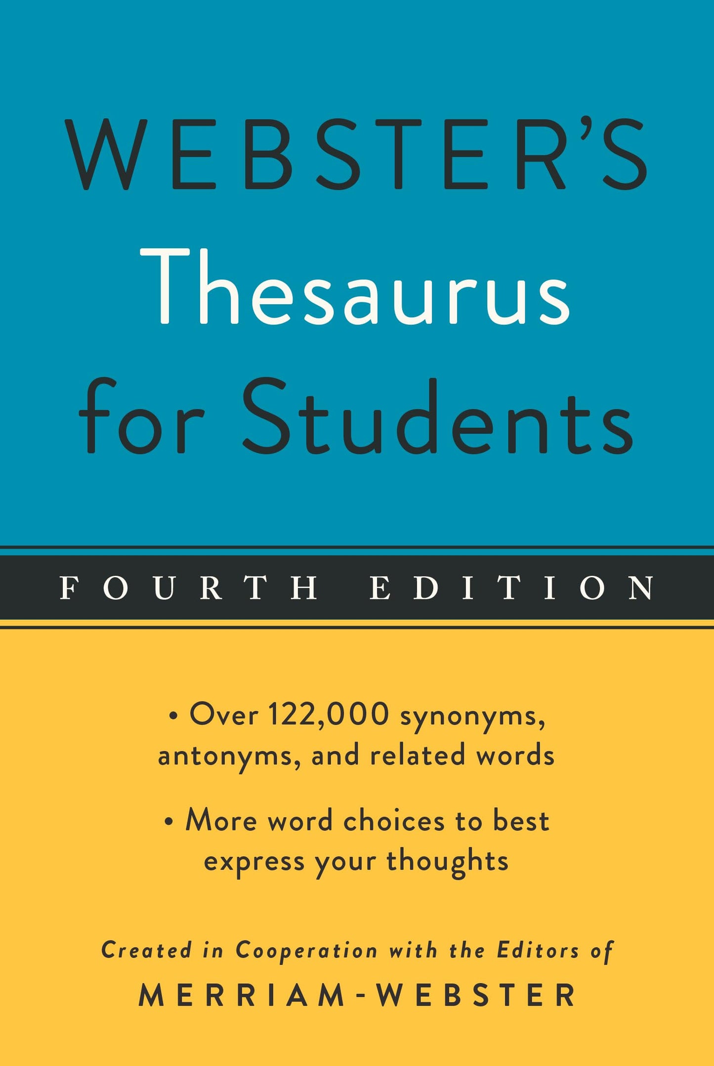 Webster's Thesaurus for Students, Fourth Edition, Newest Edition - 568