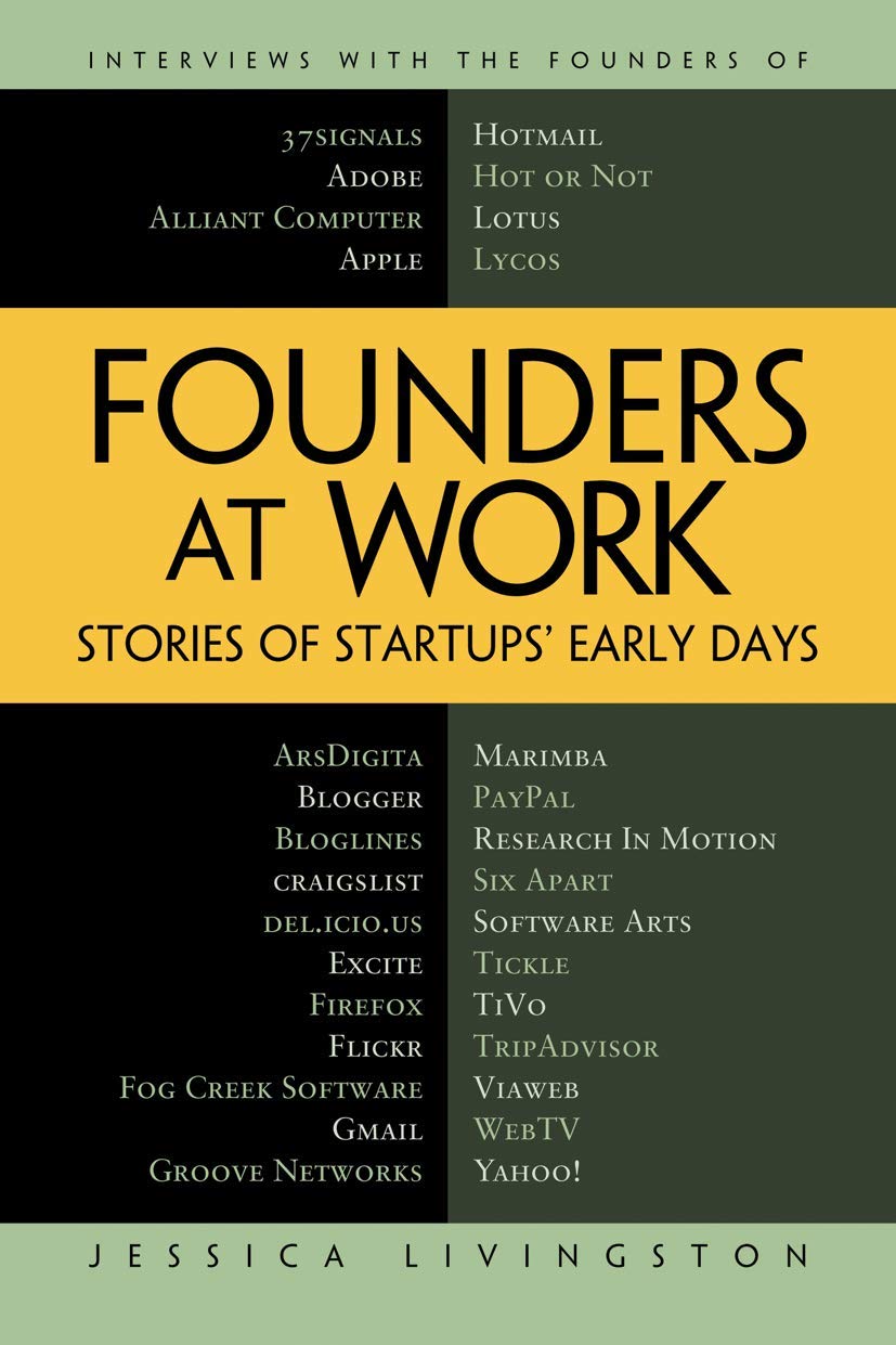 Founders at Work: Stories of Startups' Early Days - 2647