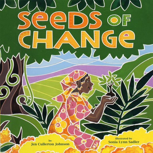 Seeds of Change: Planting a Path to Peace - 9524