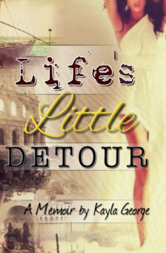 Life's Little Detour: A Memoir - 9773