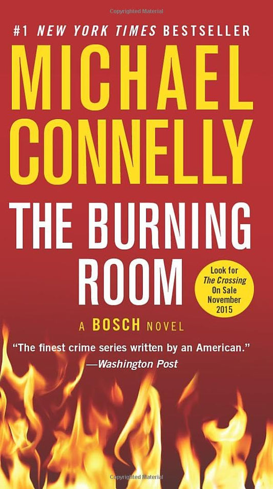 The Burning Room (Harry Bosch) - 464