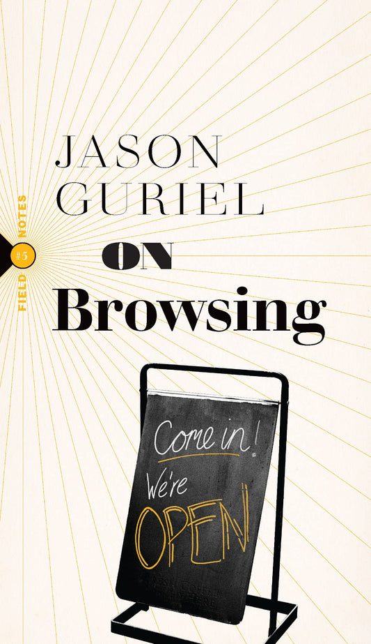 On Browsing (Field Notes, 5) - 8711