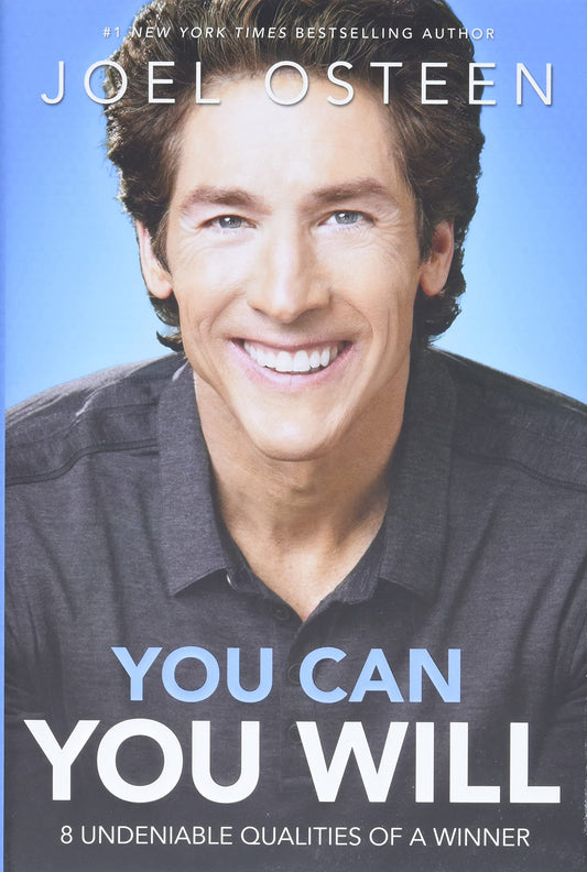You Can, You Will: 8 Undeniable Qualities of a Winner - 3964
