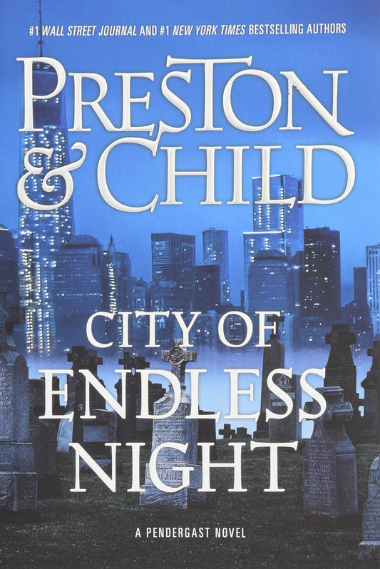 City of Endless Night (Agent Pendergast Series, 17) - 9056