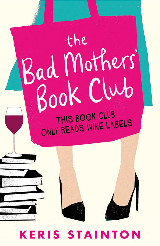 The Bad Mothers' Book Club - 3743