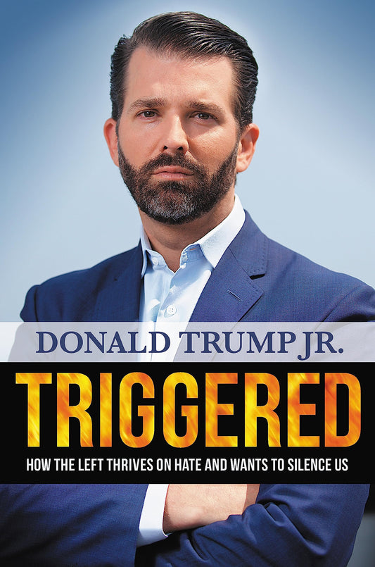 TRIGGERED: HOW THE LEFT THRIVES - 3570