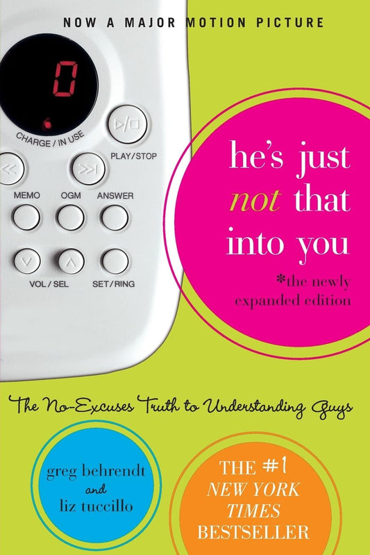 He's Just Not That Into You: The No-Excuses Truth to Understanding Guys - 6217