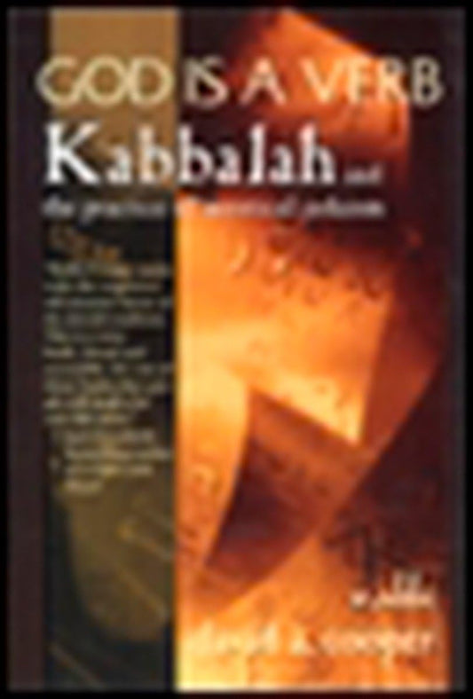 God Is a Verb: Kabbalah and the Practice of Mystical Judaism - 3444