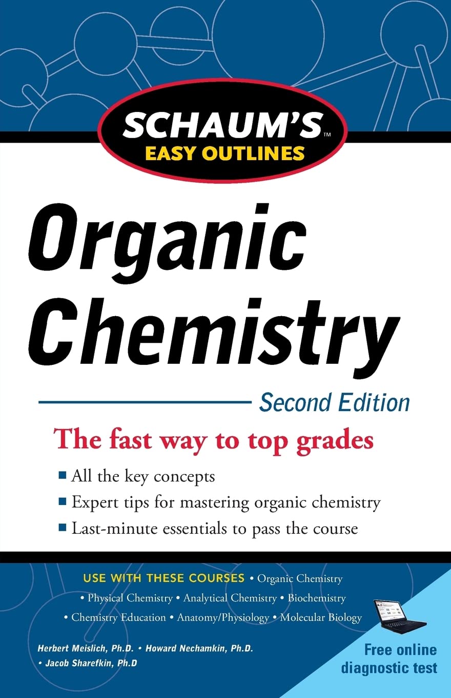 Schaum's Easy Outline of Organic Chemistry, Second Edition (Schaum's Easy Outlines)
